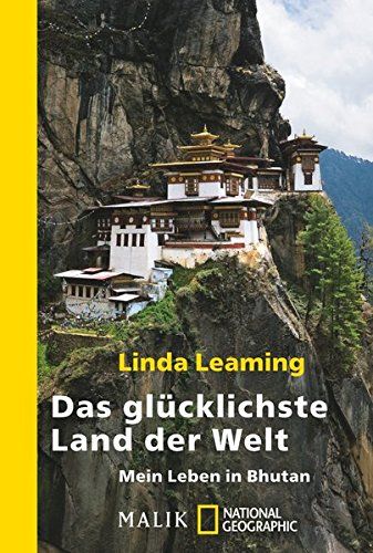 Bhutan Literatur Leben in Bhutan Linda Leaming